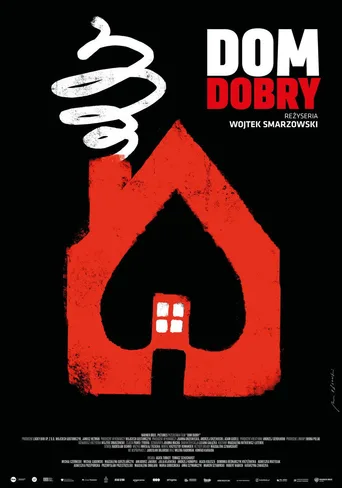 Alternatywny plakat: Dom dobry