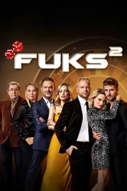 Plakat filmu Fuks²