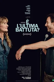 Locandina di È l’ultima battuta?
