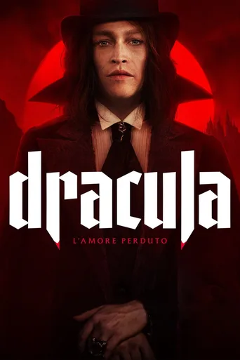Locandina di Dracula - L’amore perduto