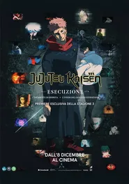 Locandina di JUJUTSU KAISEN: Esecuzione