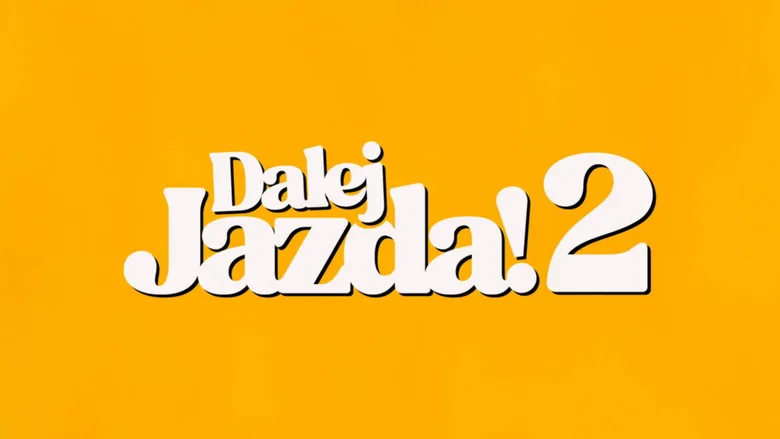 Kadr z: Dalej jazda! 2