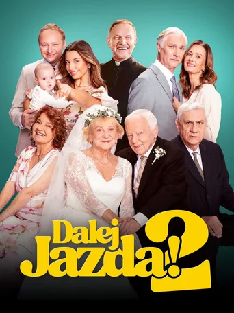 Plakat filmu Dalej jazda! 2