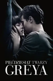 Plakat filmu Pięćdziesiąt twarzy Greya