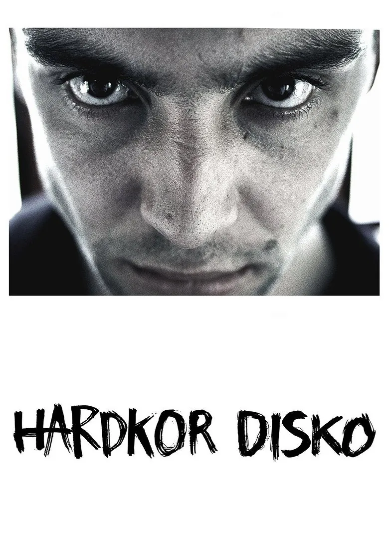 Plakat filmu Hardkor Disko