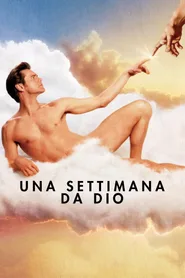 Locandina di Una settimana da Dio