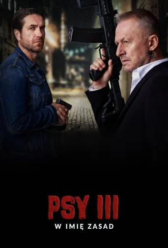 Alternatywny plakat: Psy 3: W imię zasad