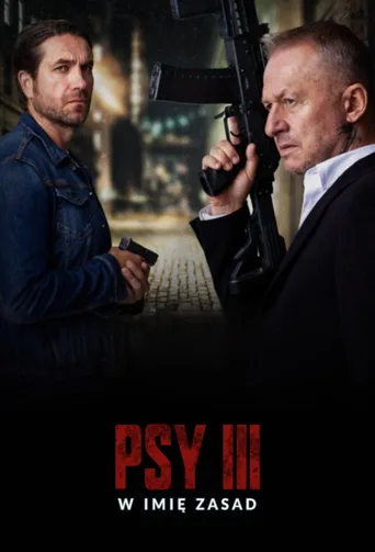 Alternatywny plakat: Psy 3: W imię zasad