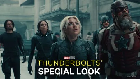 Special Look - Thunderbolts*