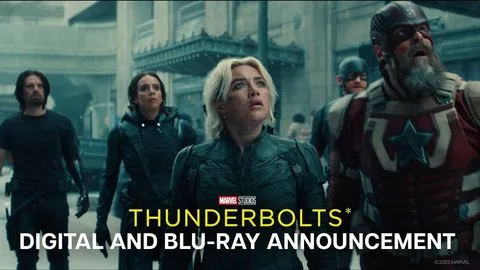 Buy It on Digital July 1 and Own It On Blu-Ray July 29 - Thunderbolts*