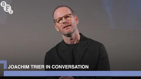 Joachim Trier on his career as a director and his new film Sentimental Value | BFI in conversation - Wartość sentymentalna