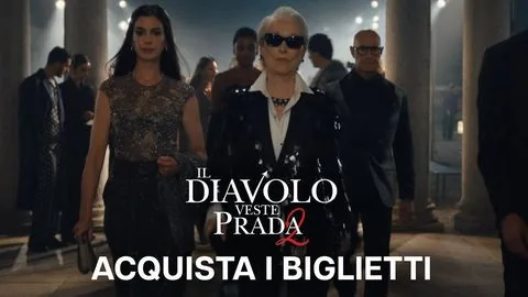 Il Diavolo Veste Prada 2 | Acquista i Biglietti | Dal 29 Aprile al Cinema - Il diavolo veste Prada 2