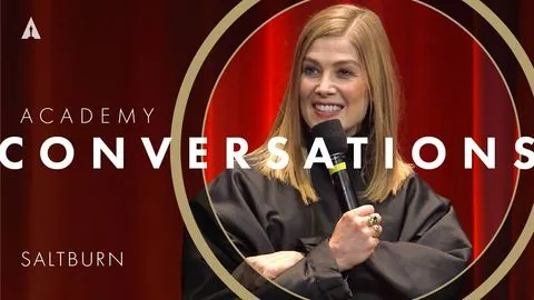 'Saltburn' with Rosamund Pike, Josey McNamara, and Anthony Willis | Academy Conversations - Saltburn