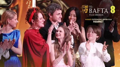 Hamnet Wins the BAFTA for Outstanding British Film | EE BAFTA Film Awards 2026 - Hamnet