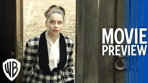 Me Before You | Full Movie Preview | Warner Bros. Entertainment - Zanim się pojawiłeś