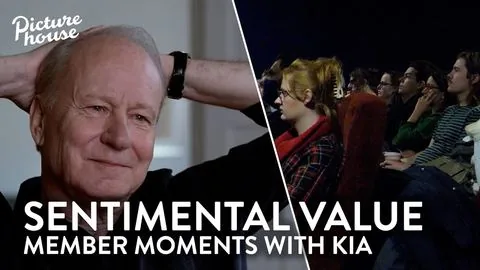 Membership Moments | Sentimental Value Preview - Wartość sentymentalna