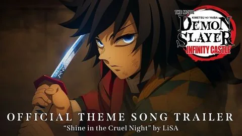 Official Theme Song Trailer (LiSA) [Subtitled] - Demon Slayer: Il Castello dell'Infinito - Parte 1